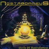 Nostradameus - Words Of Nostradameus